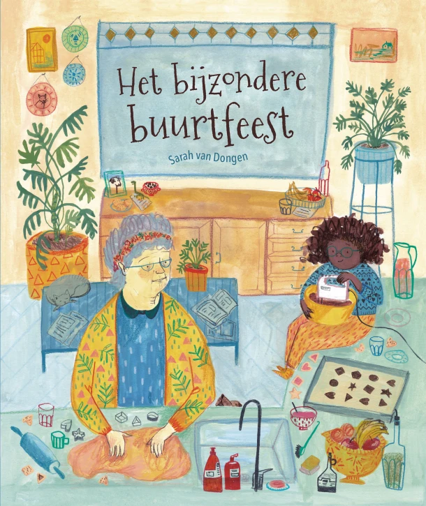 Het bijzondere buurtfeest – Sarah van Dongen – boek cover