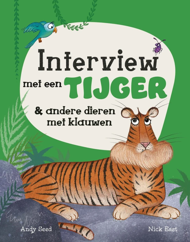 Interview met een tijger & andere dieren met klauwen – Andy Seed – boek cover
