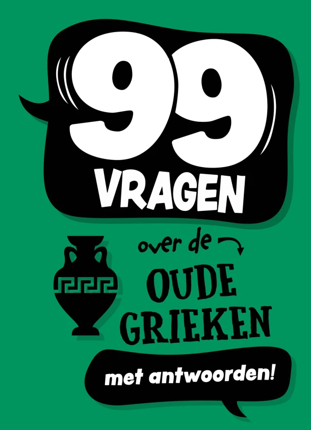 99 vragen over de Oude Grieken – Annabel Savery – boek cover