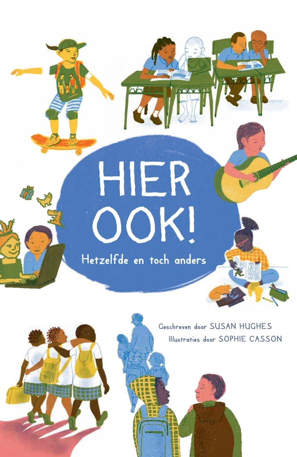 Hier ook! – Susan Hughes – boek cover