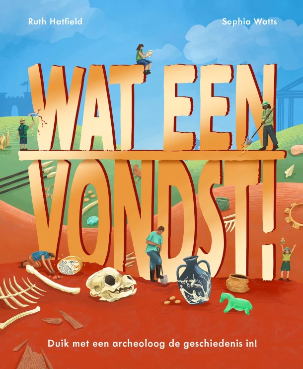 Wat een vondst! – Ruth Hatfield – boek cover