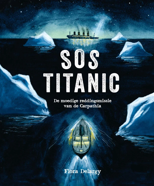 SOS Titanic – Flora Delargy – boek cover