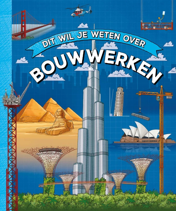 Dit wil je weten over bouwwerken – Rob Colson – boek cover