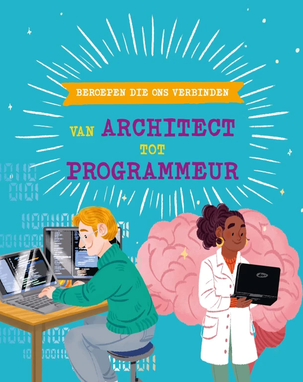 Beroepen die ons verbinden: van architect tot programmeur – Tom Jackson – boek cover