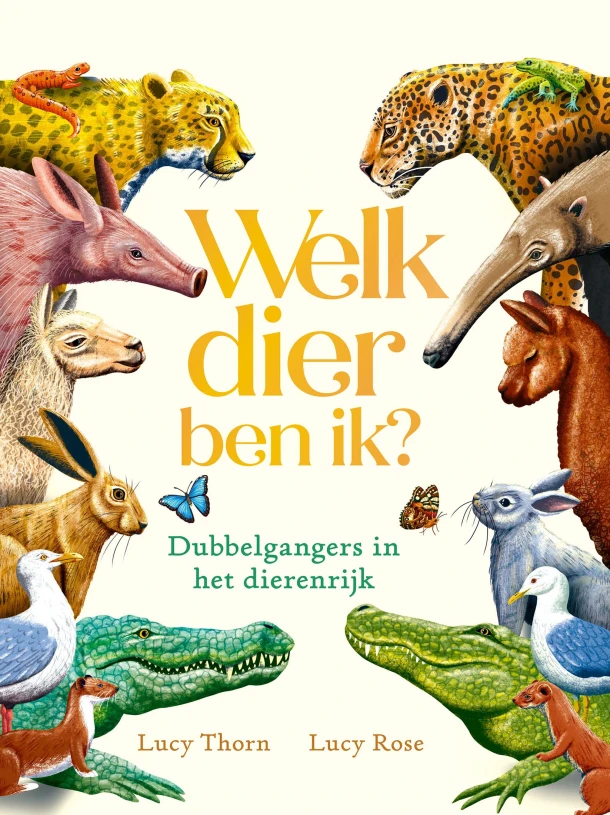 Welk dier ben ik? – Lucy Thorn – boek cover