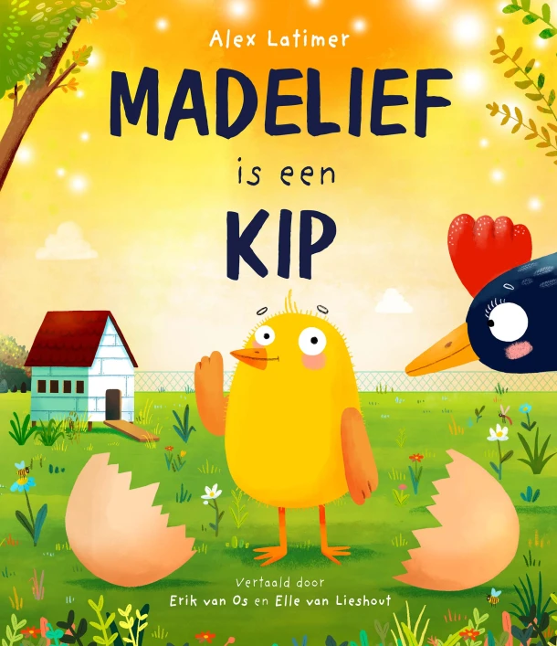 Madelief is een kip – Alex Latimer – boek cover