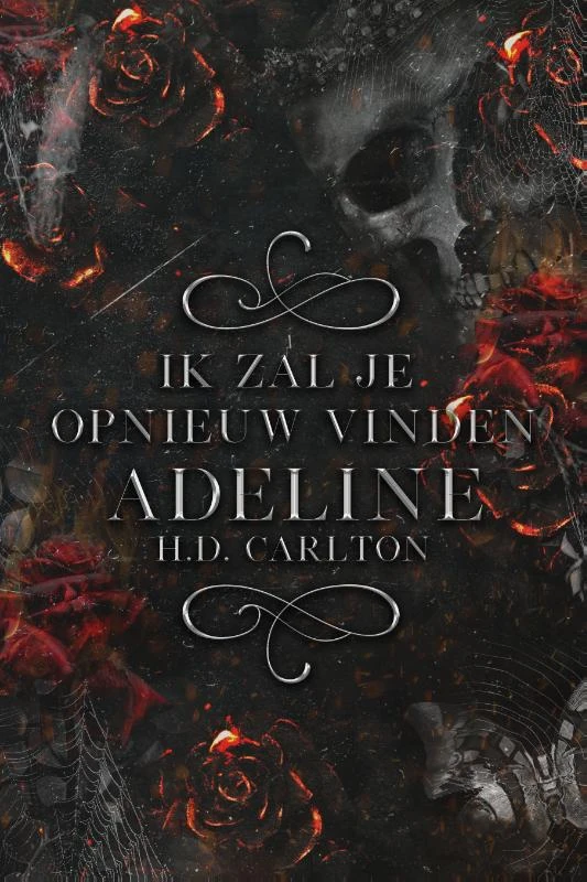Ik zal je opnieuw vinden, Adeline! – H.D. Carlton – boek cover