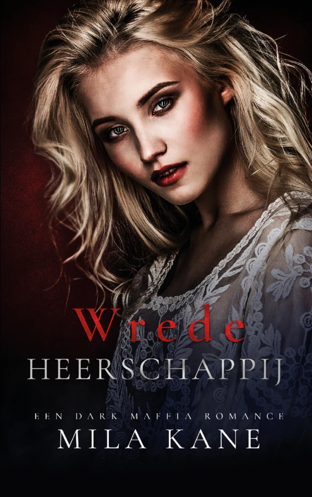 Wrede heerschappij – Mila Kane – boek cover