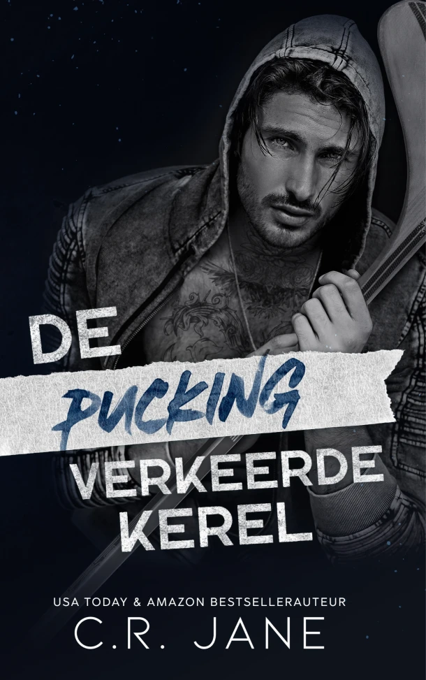 De pucking verkeerde kerel – C.R. Jane – boek cover