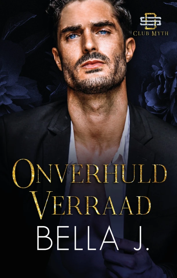 Onverhuld verraad – Bella J. – boek cover