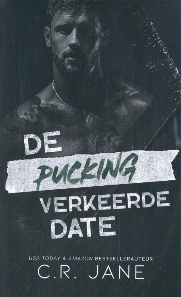 De pucking verkeerde date – C.R. Jane – boek cover