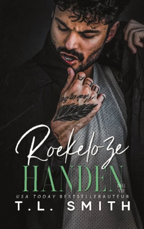 Roekeloze handen – T.L. Smith – boek cover