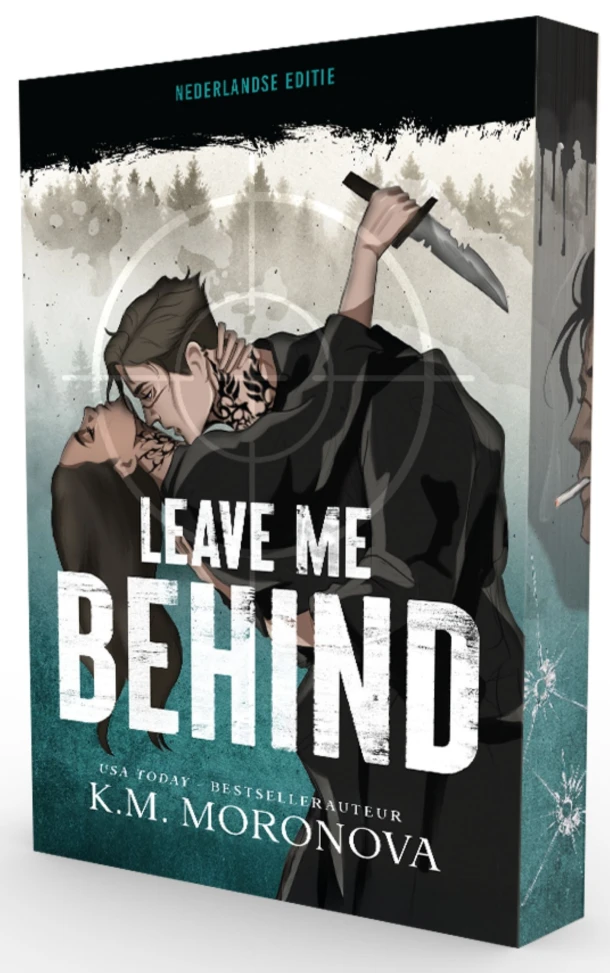 Leave me behind – K.M. Moronova – boek cover
