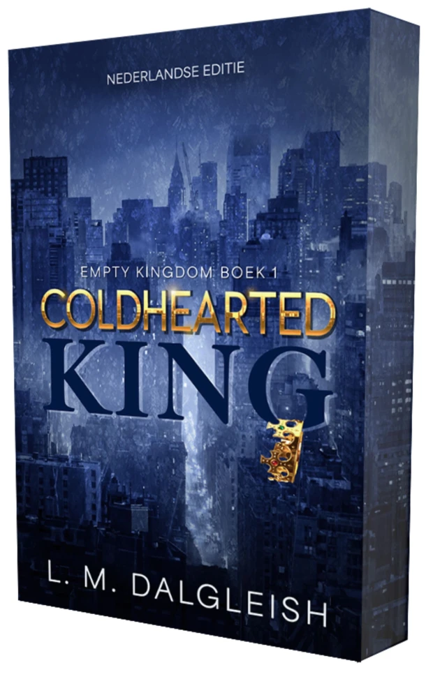 Coldhearted king – L.M. Dalgleish – boek cover