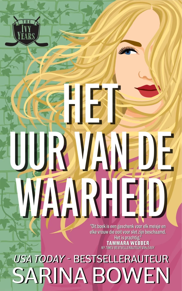 Het uur van de waarheid – Sarina Bowen – boek cover