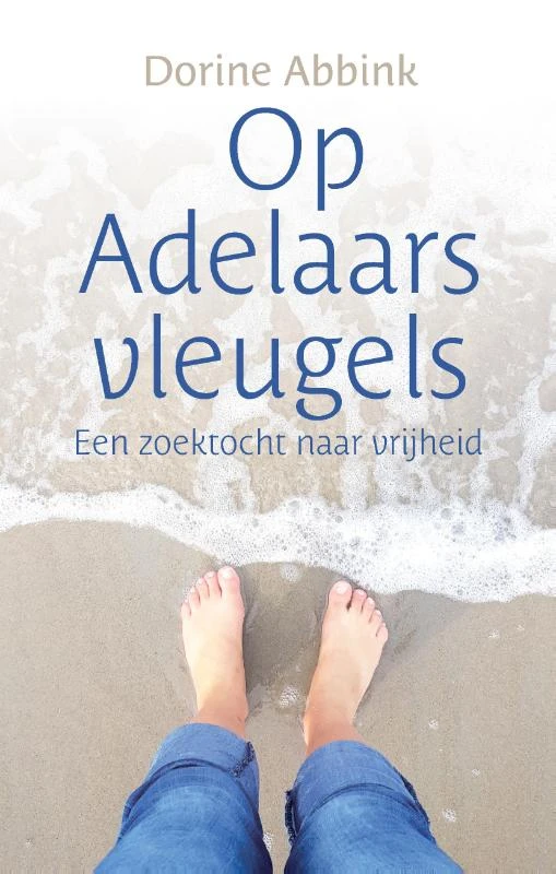 Op Adelaarsvleugels – Dorine Abbink – boek cover