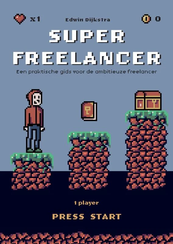 SUPERFREELANCER – Edwin Dijkstra – boek cover