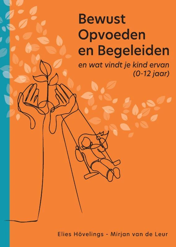 Bewust opvoeden en begeleiden – Elies H¿velings – boek cover
