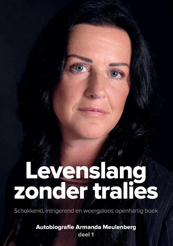 Levenslang zonder tralies 1 – Armanda Meulenberg – boek cover
