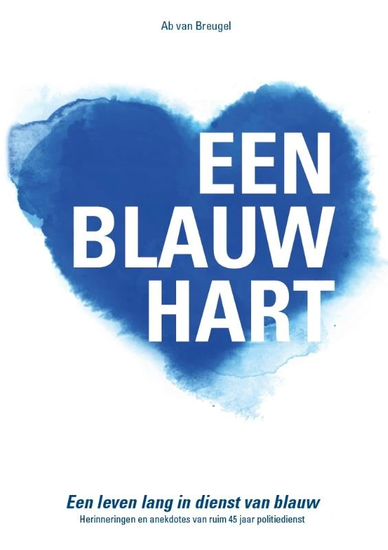 Een blauw hart – Ab van Breugel – boek cover