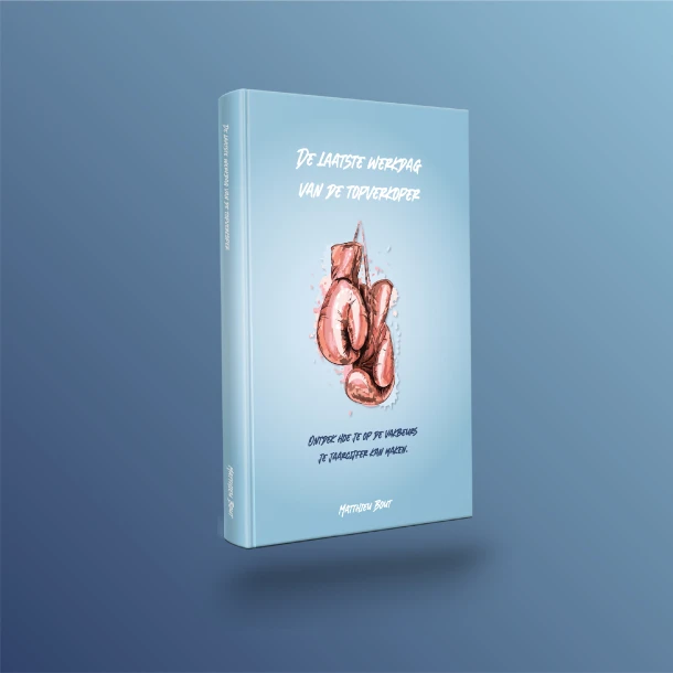 De Laatste Werkdag van de Topverkoper – Matthieu Bout – boek cover