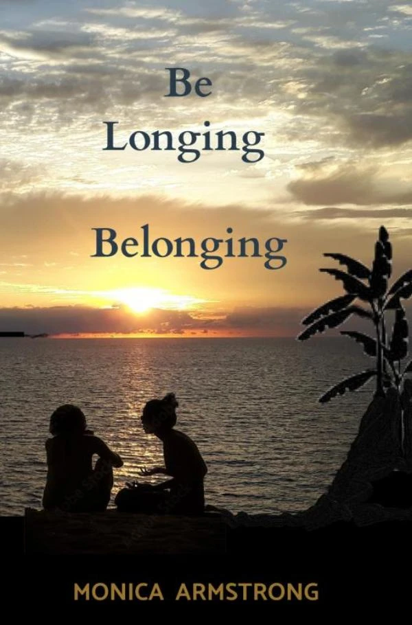 Be longing Belonging – Monica Armstrong – boek cover