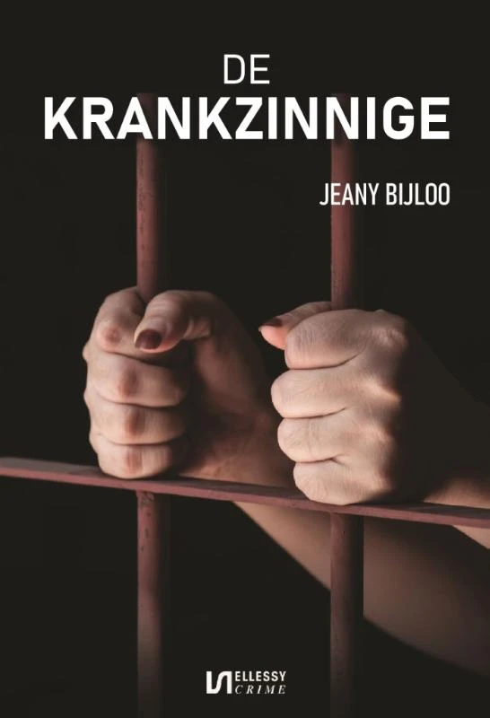 De krankzinnige – Jeany Bijloo – boek cover
