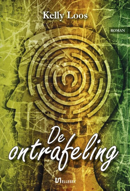 De ontrafeling – Kelly Loos – boek cover