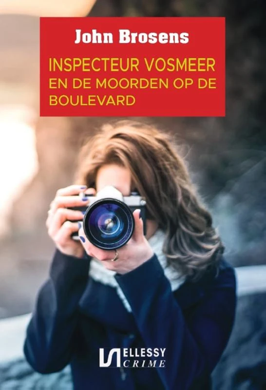 Inspecteur Vosmeer en de moorden op de boulevard – John Brosens – boek cover