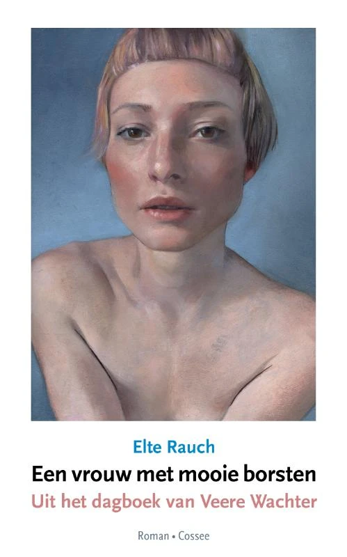 Een vrouw met mooie borsten – Elte Rauch – boek cover