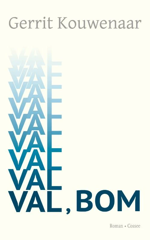Val, bom – Gerrit Kouwenaar – boek cover