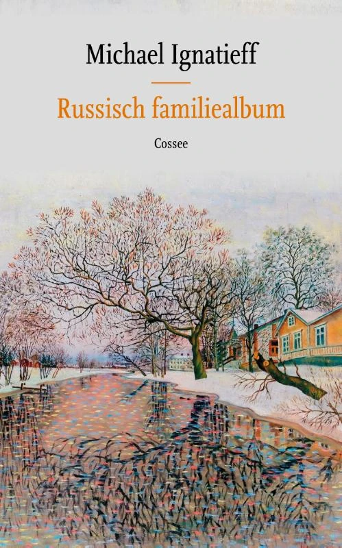 Russisch familiealbum – Michael Ignatieff – boek cover