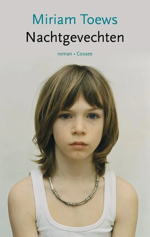 Nachtgevechten – Miriam Toews – boek cover