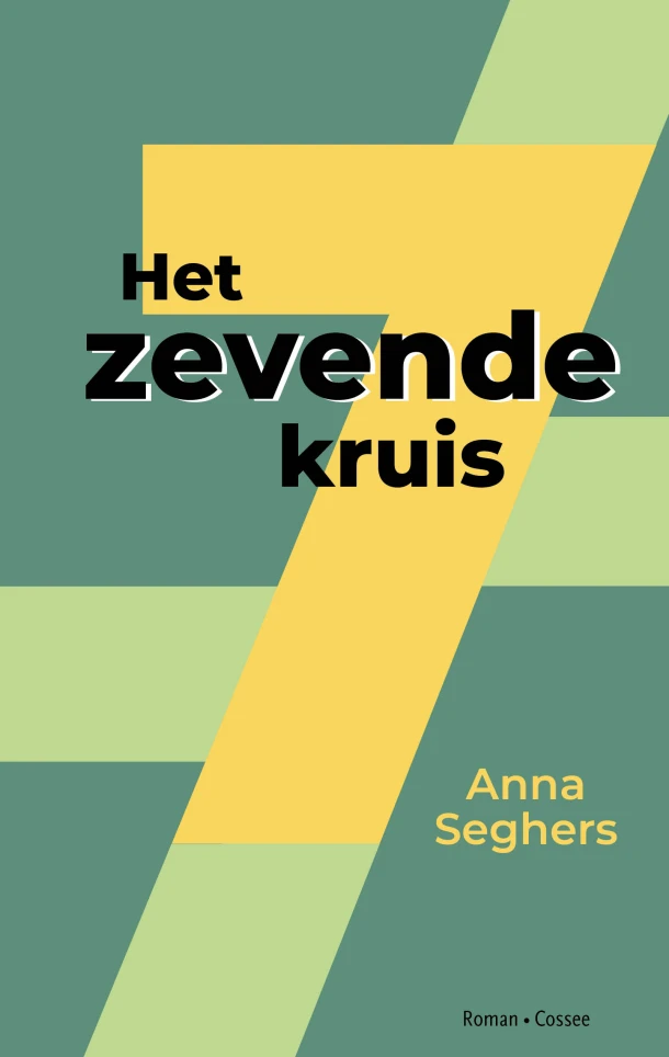 Het zevende kruis – Anna Seghers – boek cover