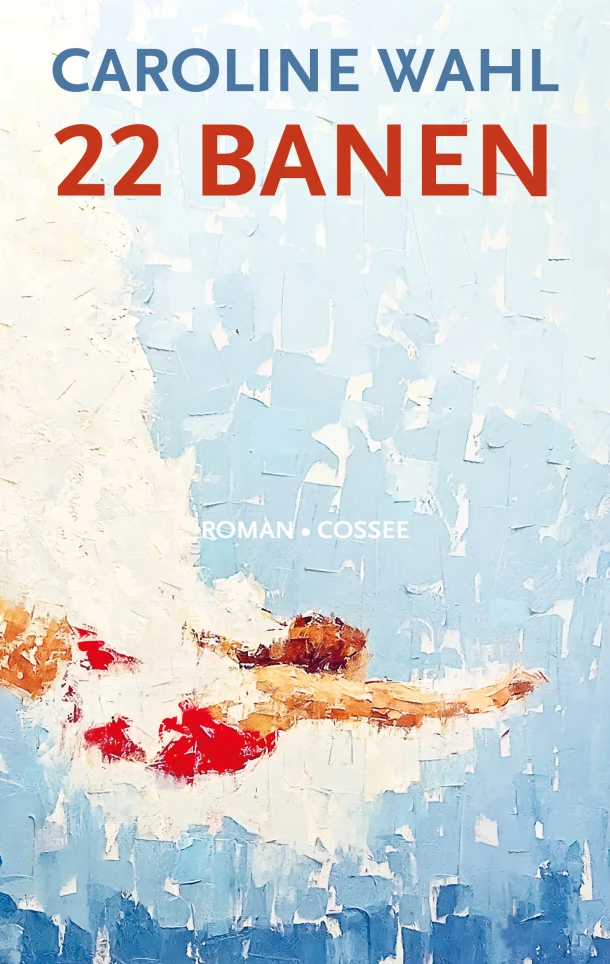 22 banen – Caroline Wahl – boek cover