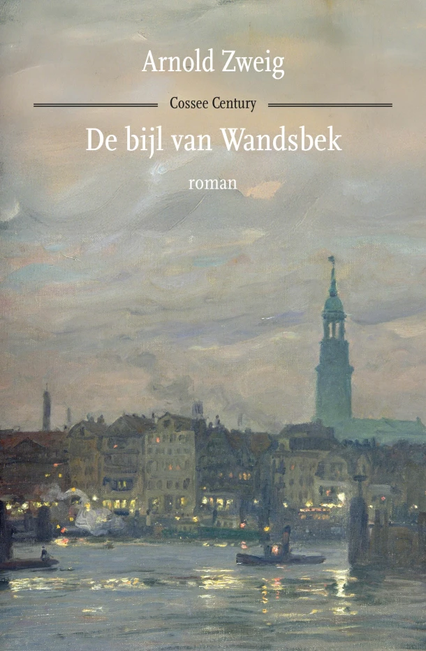 De bijl van Wandsbek – Arnold Zweig – boek cover