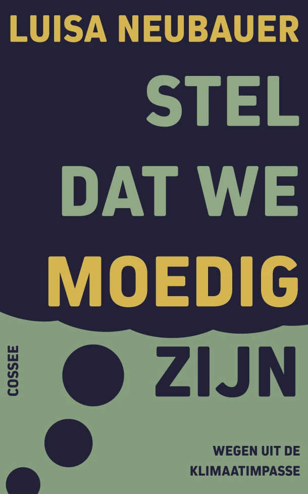 Stel dat we moedig zijn – Luisa Neubauer – boek cover