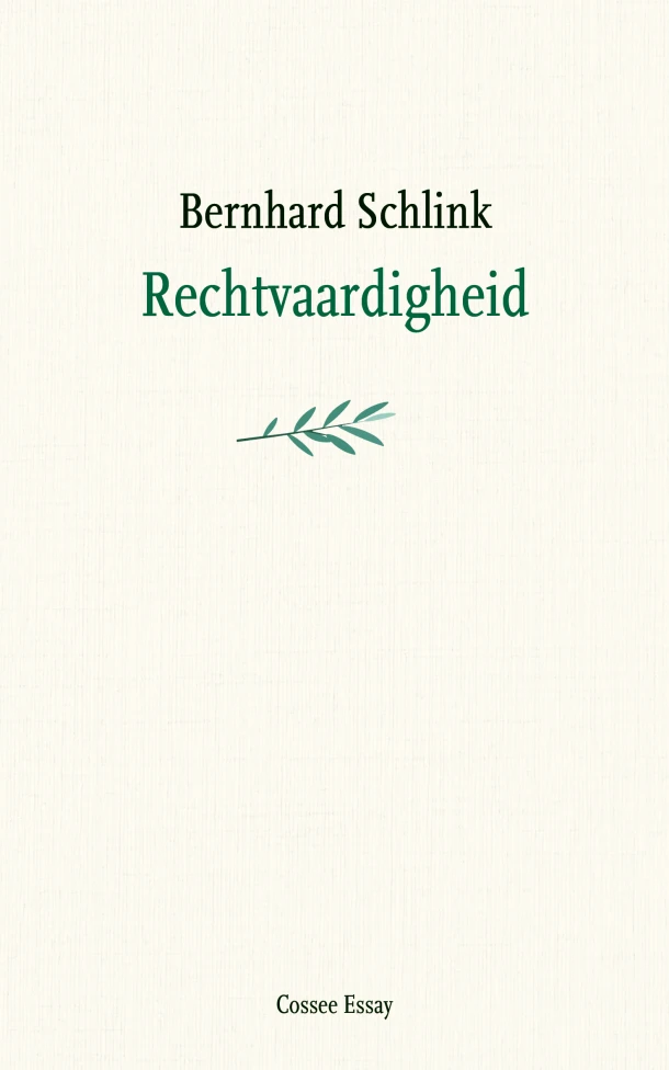 Rechtvaardigheid – Bernhard Schlink – boek cover