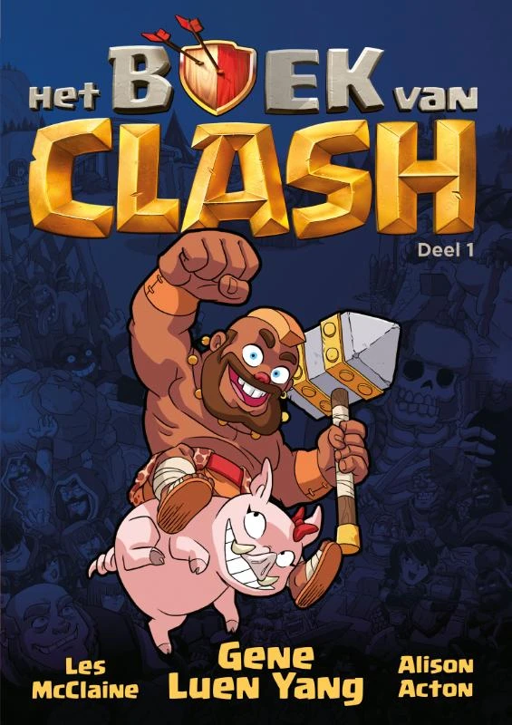 Het boek van Clash 1 – Gene Luen Yang – boek cover