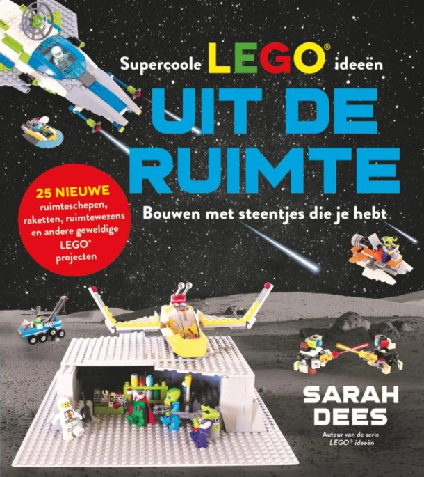 Supercoole LEGO ideeën uit de ruimte – Sarah Dees – boek cover