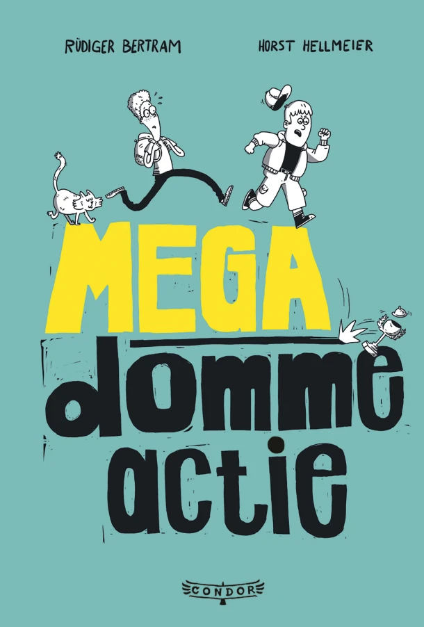 Megadomme actie – Rüdiger Bertram – boek cover