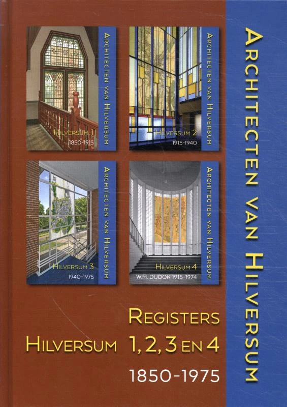 Architecten van Hilversum 5: registers – Rob Marx – boek cover