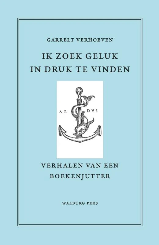 Ik zoek geluk in druk te vinden