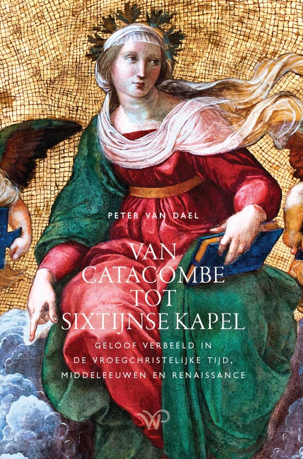 Van catacombe tot Sixtijnse Kapel – Peter van Dael – boek cover