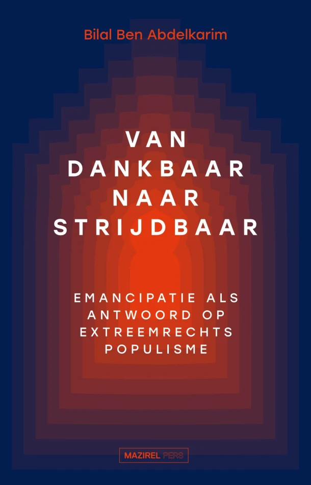 Van dankbaar naar strijdbaar – Bilal Ben Abdelkarim – boek cover