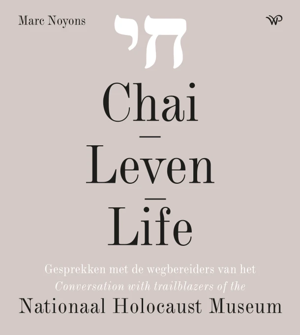 Chai ¿ Leven - Life – Marc Noyons – boek cover