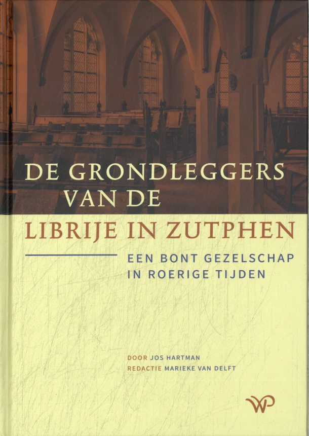 De grondleggers van de Librije in Zutphen – Jos Hartman – boek cover