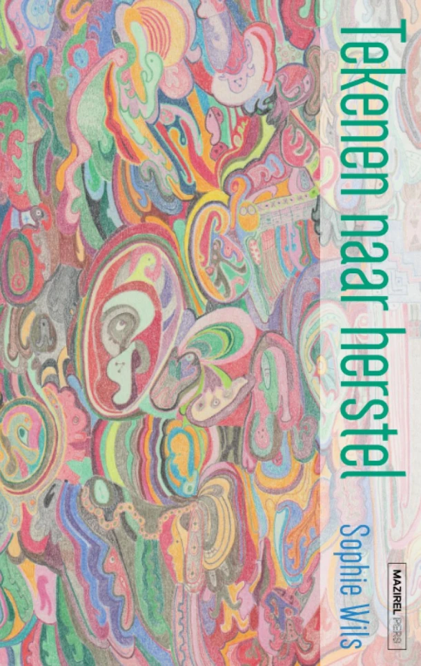 Tekenen naar herstel – Sophie Wils – boek cover