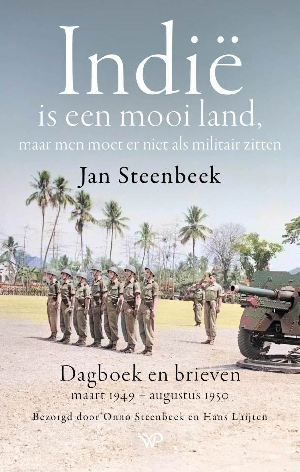 IndiĆ« is een mooi land, maar men moet er niet als militair zitten ā Hans Luijten ā boek cover