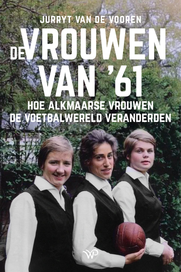 De vrouwen van `61 – Jurryt van de Vooren – boek cover